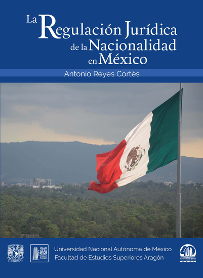 La regulación jurídica de la nacionalidad en México - cover