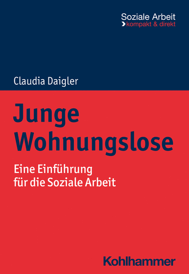 Junge Wohnungslose - Eine Einführung für die Soziale Arbeit - cover