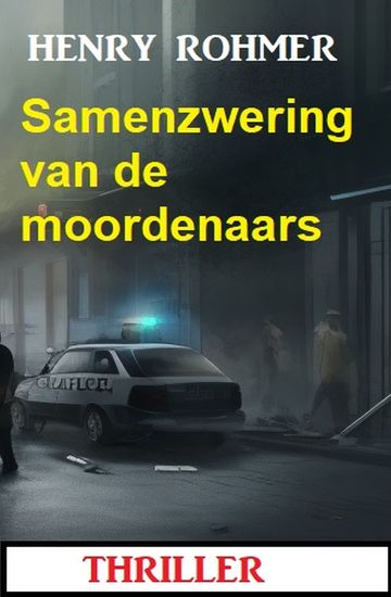 Samenzwering van de moordenaars: Thriller - cover
