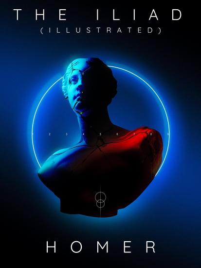 The Iliad (Illustrated) - cover