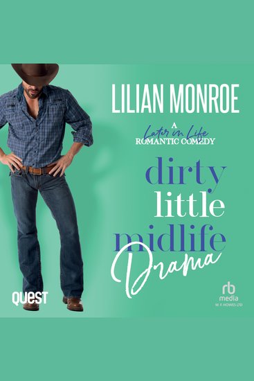 Dirty Little Midlife Drama - Heart’s Cove Hotties Book 8 - cover