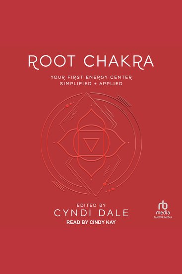 Root Chakra - Your First Energy Center Simplified + Applied - cover