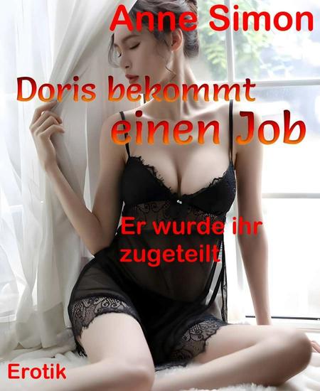Doris bekommt einen Job - Er wurde ihr zugeteilt - cover
