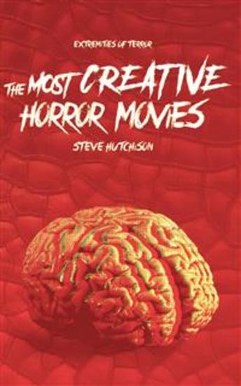 The Most Creative Horror Movies - cover