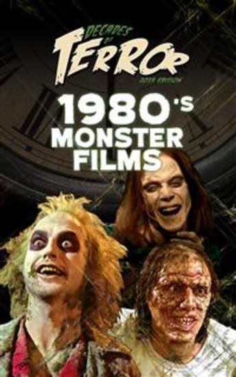 Decades of Terror 2019: 1980's Monster Films - cover