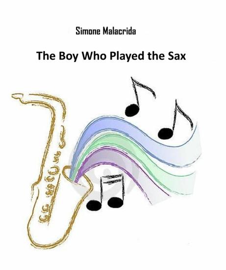 The Boy Who Played the Sax - cover