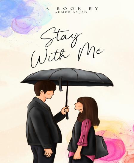 Stay With Me - Stay With Me: A Journey of Love Conflict and Family - cover