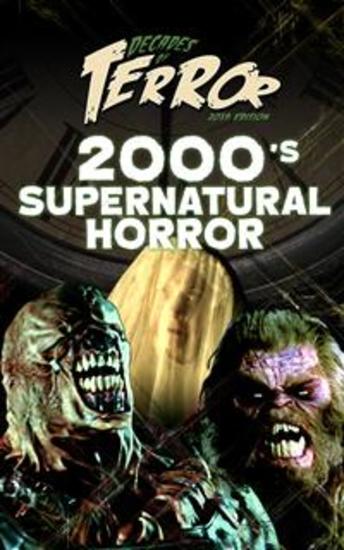 Decades of Terror 2019: 2000's Supernatural Horror - cover