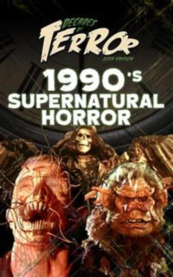 Decades of Terror 2019: 1990's Supernatural Horror - cover