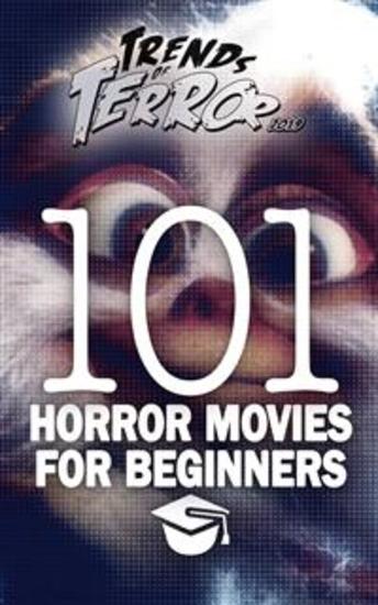 101 Horror Movies for Beginners - cover