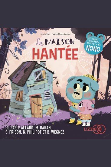La maison hantée - Dans le bois de Coin joli - cover