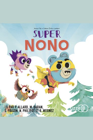Super Nono - Dans le bois de Coin joli - cover