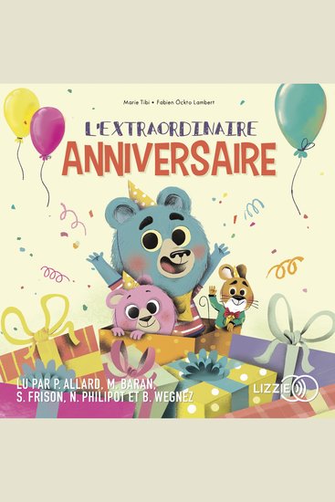 L'extraordinaire anniversaire - Dans le bois de Coin joli - cover