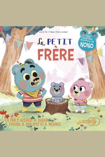 Le petit frère - Dans le bois de Coin joli - cover
