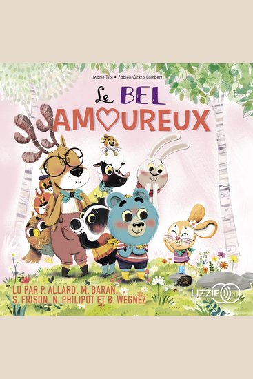 Le bel amoureux - Dans le bois de Coin joli - cover
