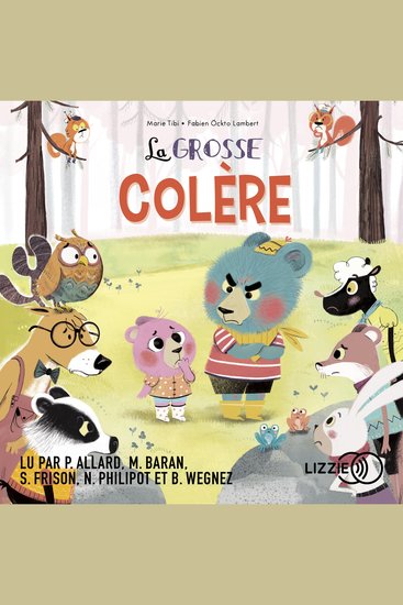 La grosse colère - Dans le bois de Coin Joli - cover