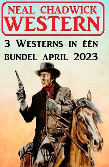 3 Westerns in één bundel april 2023 - cover