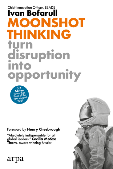 Moonshot Thinking - Turn Disruption Into Opportunity - cover