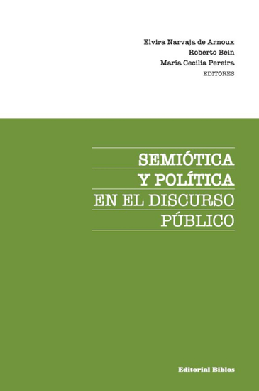 Semiótica y política en el discurso público - cover
