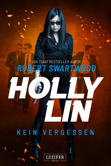 KEIN VERGESSEN (Holly Lin 3) - Thriller - cover