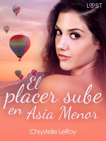 El placer sube en Asia Menor - una novela erótica - cover