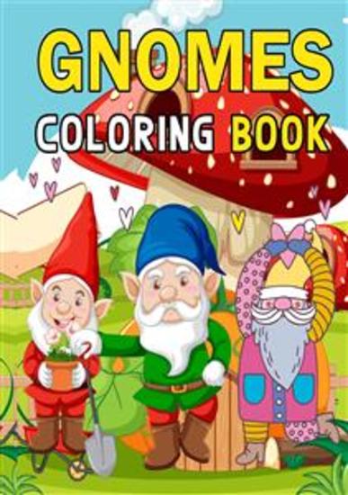 Gnomes Coloring Books - For Adults Teens and Kids - cover