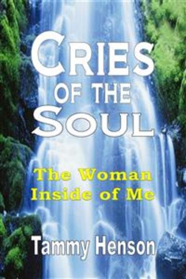 Cries of the Soul - The Woman Inside of Me - cover