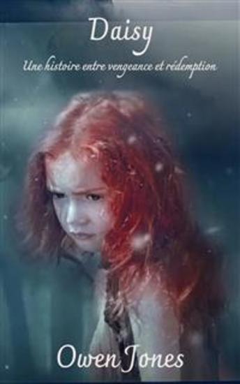 Daisy - Une Histoire Entre Vengeance Et Rédemption - cover