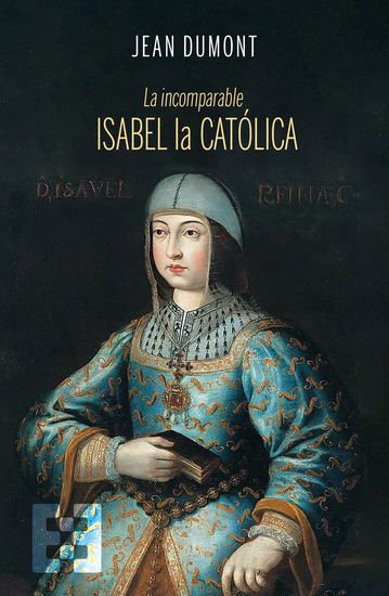 La incomparable Isabel la Católica - cover