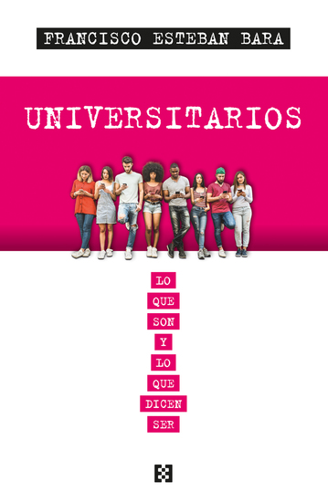 Universitarios - Lo que son y lo que dicen ser - cover