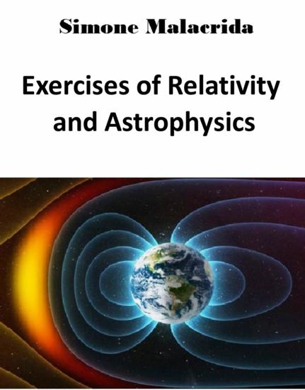 Exercises of Relativity and Astrophysics - cover