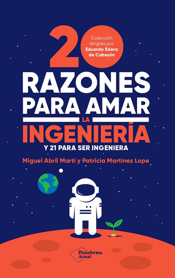 20 razones para amar la ingeniería - Y 21 para ser ingeniera - cover