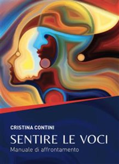 Sentire le voci - Manuale di affrontamento - cover