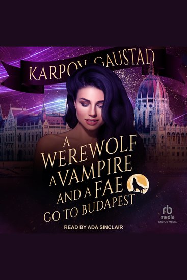 A Werewolf Vampirend A Fae Go To Budapest - cover