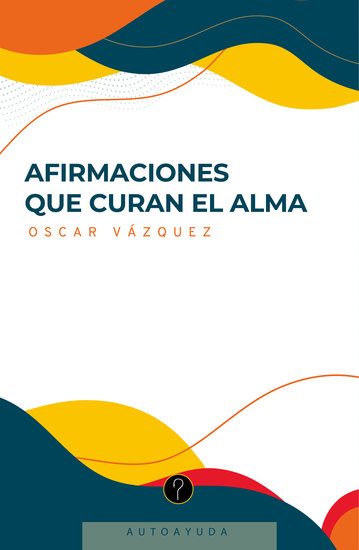 Afirmaciones que curan el alma - cover