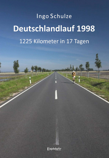 Deutschlandlauf 1998 - 1225 Kilometer in 17 Tagen - cover