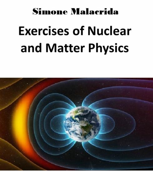 Exercises of Nuclear and Matter Physics - cover