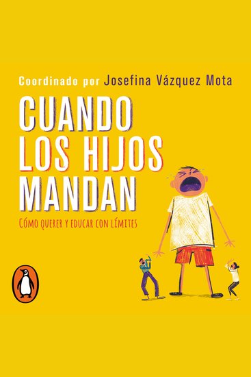 Cuando los hijos mandan - cover