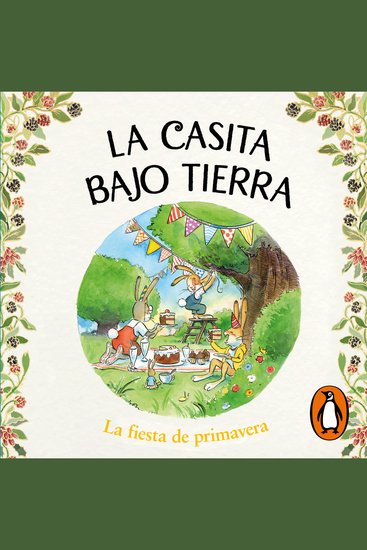 La casita bajo tierra 2 - La fiesta de primavera - cover