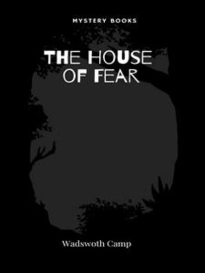 The House of Fear - cover