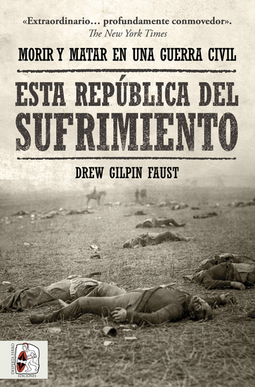 Esta República del sufrimiento - Morir y matar en una guerra civil - cover