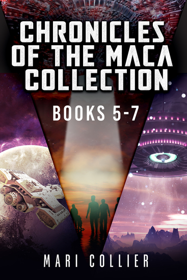 Chronicles Of The Maca Collection - Books 5-7 - cover