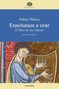 Enséñanos a orar - El libro de los Salmos Lectura cristiana