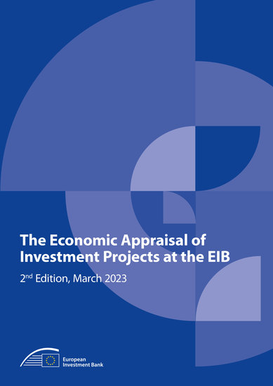 The Economic Appraisal of Investment Projects at the EIB - 2nd Edition - cover