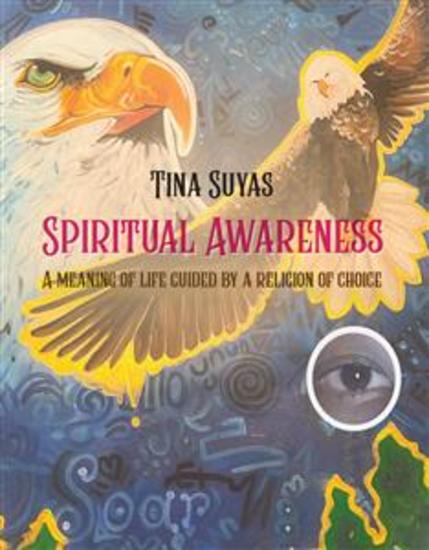 Spiritual Awareness - A meaning of life guided by a religion of choice - cover