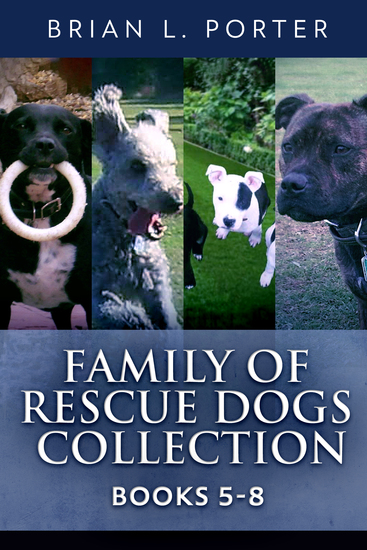 Family of Rescue Dogs Collection - Books 5-8 - cover