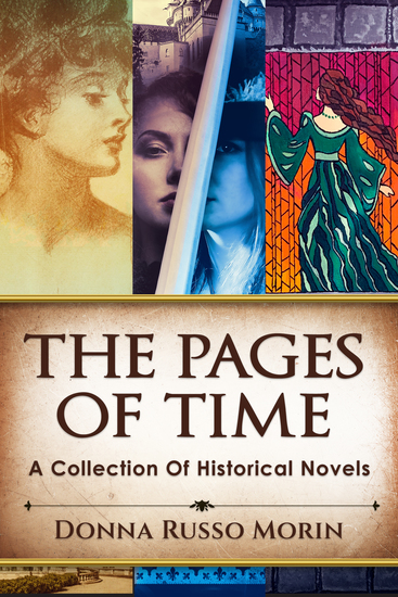 The Pages of Time - A Collection Of Historical Novels - cover