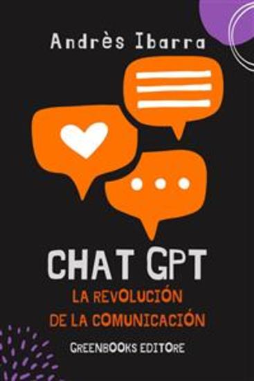 ChatGPT la revolución de la comunicación - cover
