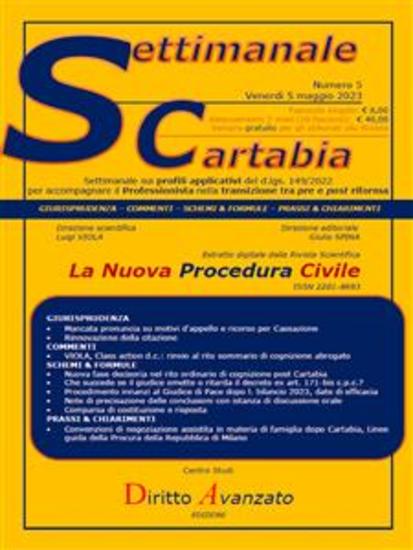 SETTIMANALE CARTABIA n 5 - Venerdì 552023 - Appello Rinnovazione citazione Class action nuova fase decisoria art 171-bis cpc Giudice di Pace precisazione conclusioni comparsa di risposta negoziazione assistita - cover