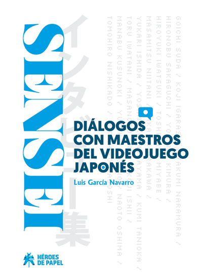 SENSEI 1 - Diálogos con maestros del videojuego japonés - cover